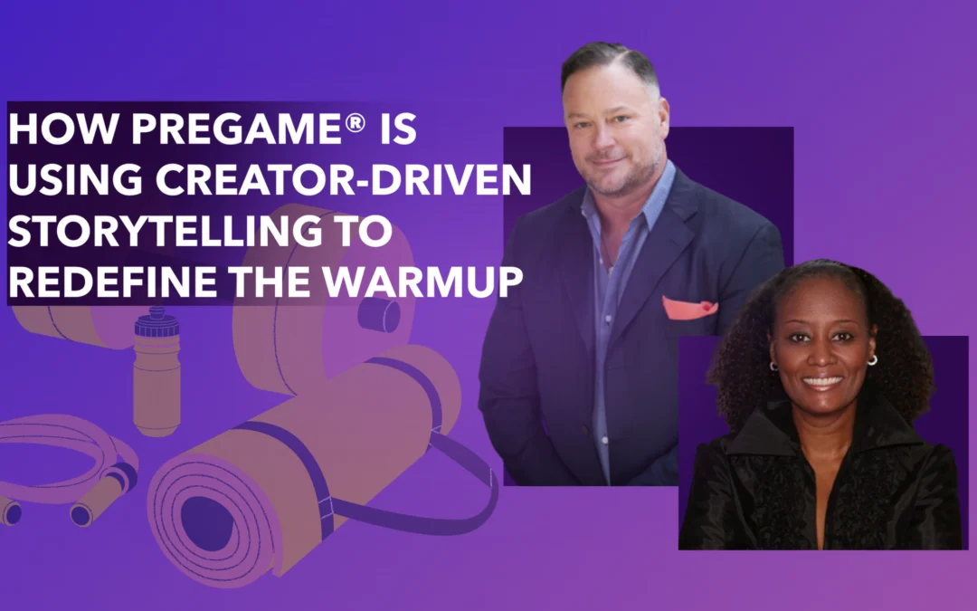 How PREGAME® Is Using Creator-Driven Storytelling to Redefine the Warmup